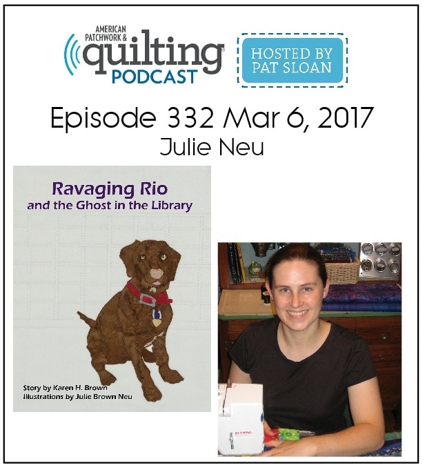 Image for Julie Neu on American Patchwork and Quilting podcast