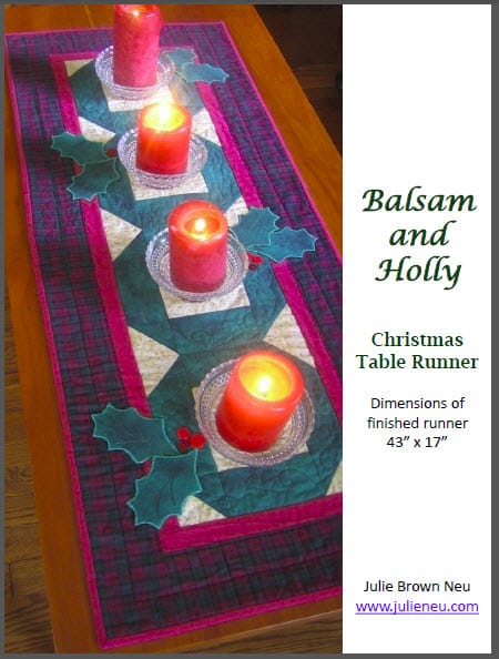 Julie Neu Balsam and Holly Christmas table runner PDF pattern